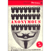 Anonymous -Libro+DVD<br />L'esercito degli hacktivisti
