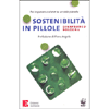 Sostenibilità in Pillole<br />Per imparare a vivere su un solo pianeta