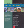 Energia da Biogas<br />Manuale per la progettazione, autorizzazione e gestione tecnico-economica degli impianti