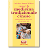 Conoscere la medicina tradizionale cinese