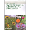 Piante Medicinali in Fitoterapia e Omeopatia<br />