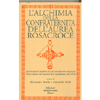 L’alchimia Della Confraternita Dell’aurea Rosacroce <br />