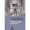 Poveri a Chi?<br />Napoli (Italia)
