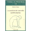 La Posizione del Cammello<br />(ushtra-asana)