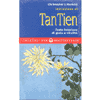 Iniziazione al Tan Tien<br />fonte interiore di gioia e vitalità