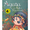 Agata e le Alghe Misteriose<br />Illustrazioni di Sandra Serra