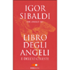 Libro degli Angeli e dell'Io Celeste <br />Che Angelo Sei?