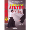 Takemusu Aikido vol. 7 <br />Aiki Jo