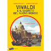 Vivaldi e il Segreto del Nuovo Mondo<br />Thriller storico