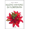 Nuovo Manuale di Floriterapia<br />