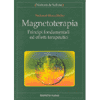 Magnetoterapia<br />Principi fondamentalied effetti terapeutici