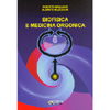 Biofisica e Medicina Orgonica<br />