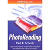 PhotoReading<br />Leggi con più velocità, comprensione e semplicità per assimilare libri interi in pochi minuti
