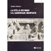 La Stella dei Magi e il Sarcofago Decifrato<br />