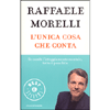 L'Unica Cosa Che Conta<br />Se cambi l'atteggiamento mentale tutto è possibile