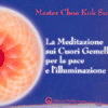La Meditazione sui Cuori Gemelli per la Pace e l'Illuminazione<br />