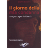 Il Giorno della mia Condanna<br />Una porta per la libertà