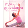 Yoga per la Gravidanza e la Nascita<br />