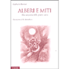 Alberi e Miti<br />Alla scoperta delle piante sacre