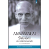 Annamalai Swami <br />Gli insegnamenti