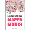Mappa Mundi<br />Modelli di vita per una società senza orientamento