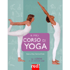 Il mio Corso di Yoga <br />Un programma di 52 lezioni da praticare in casa