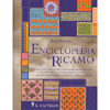 Enciclopedia del Ricamo<br />Un vasto campionario con più di 200 punti di ricamo, rappresentati fotograficamente da unio schema chiaro, conciso e facile da usare