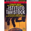 L'Istituto Tavistock <br />L'organismo occulto che governa le nostre menti - Controllo mentale e ingegneria sociale: gli oscuri meccanismi per sottomettere l'umanità