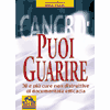 Cancro: puoi guarire