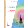 Ri-nascita <br />Prefazione di Giulietta Bandiera