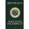 Racconti Incompiuti<br />Bompiani
