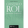 Gustavo Rol <br />Esperimenti e testimonianze