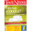 Terra Nuova - Aprile 2014 - n.293<br />Esiste l'auto ecologica?