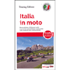 Italia in Moto<br />Nuova edizione 50 itinerari scritti e provati da motociclisti