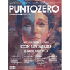 Puntozero n. 7 - Febbraio Marzo 2014<br />Uscire dalla crisi con un salto evolutivo
