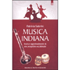 Musica Indiana<br />Teoria e approfonodimenti da una prospettiva occidentale