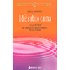 Ed è Subito Calma<br />Il metodo Ipnomind® per riequilibrare il proprio stato energetico, emotivo e relazionale