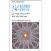 Sufismo Pratico<br />Una guida al sentiero spirituale basata sugli insegnamenti di Pir Vilayat Khan