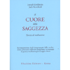 Il Cuore della Saggezza<br />Esercizi di meditazione