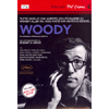 Woody<br />Tutto quello che avresti voluto sapere su Woody Allen ma non avete mai osato chiedere...