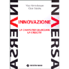 Innovazione Inversa<br />La chiave per sbloccare la crescita