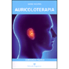 Auricoloterapia<br />Compendio pratico