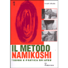 Il Metodo Namikoshi <br />Teoria e pratica shiatsu