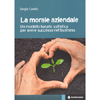 La Morale Aziendale<br />Un modello basato sull’etica per avere successo nel business