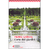 L'Arte dei Giardini<br />Una breve storia