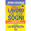 Crea il Lavoro dei Tuoi Sogni <br />Vuoi diventare un imprenditore di Successo? Ecco la risposta!