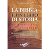 La Bibbia è un Libro di Storia<br />La trilogia dei best seller