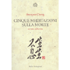 Cinque Meditazioni sulla Morte<br />ovvero sulla vita