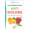 L'Alimentazione Antidolore<br />