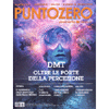 Punto Zero - n. 110<br />DMT oltre le porte della percezione
